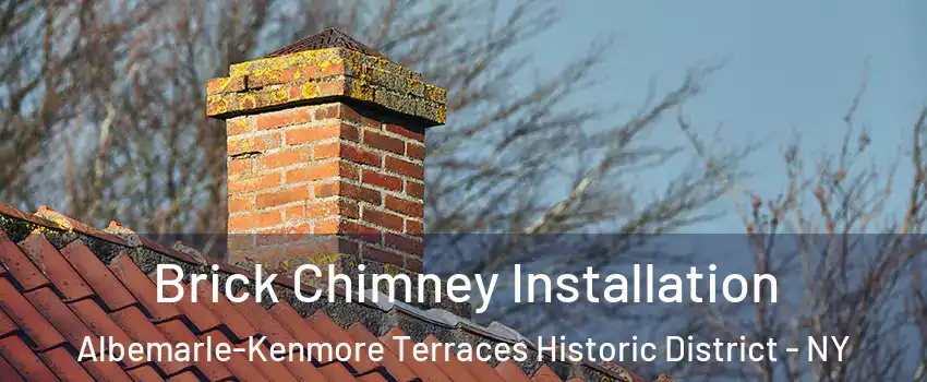 Brick Chimney Installation Albemarle-Kenmore Terraces Historic District - NY