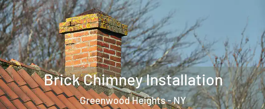 Brick Chimney Installation Greenwood Heights - NY