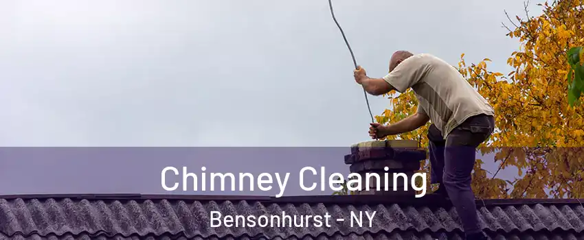 Chimney Cleaning Bensonhurst - NY