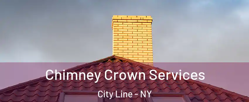 Chimney Crown Services City Line - NY