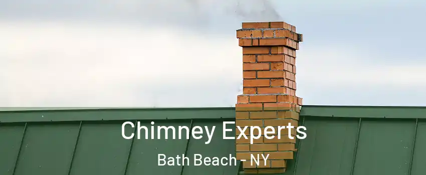 Chimney Experts Bath Beach - NY