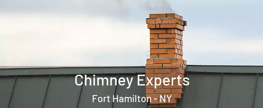 Chimney Experts Fort Hamilton - NY