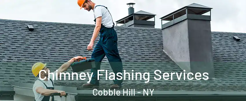 Chimney Flashing Services Cobble Hill - NY