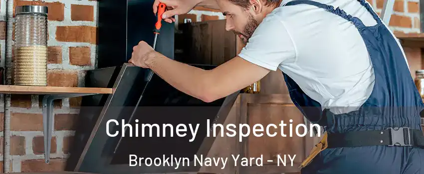 Chimney Inspection Brooklyn Navy Yard - NY