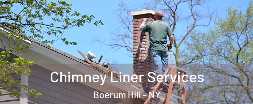 Chimney Liner Services Boerum Hill - NY