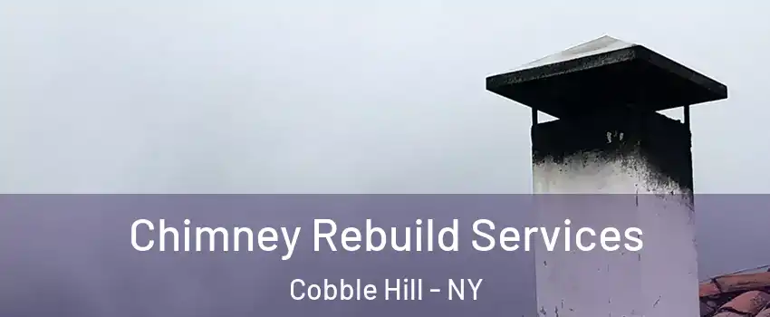 Chimney Rebuild Services Cobble Hill - NY