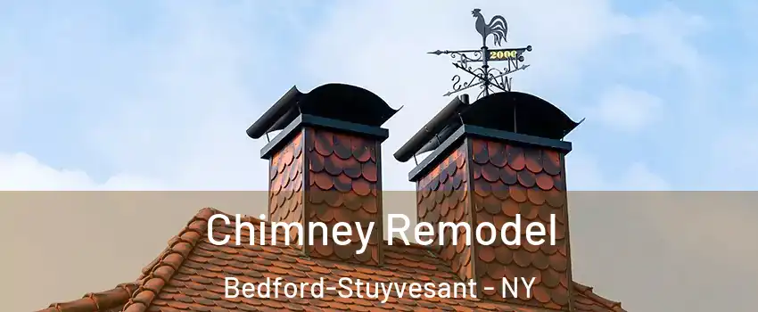 Chimney Remodel Bedford-Stuyvesant - NY