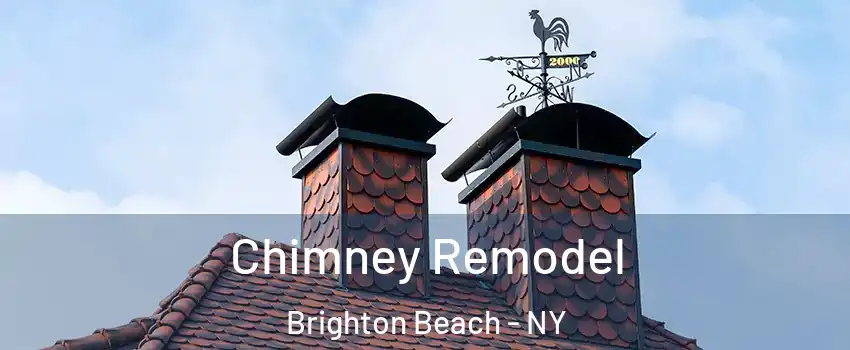 Chimney Remodel Brighton Beach - NY