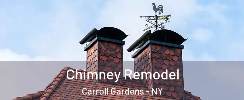 Chimney Remodel Carroll Gardens - NY