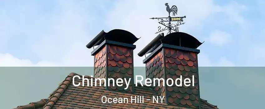 Chimney Remodel Ocean Hill - NY