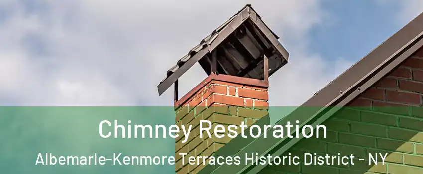 Chimney Restoration Albemarle-Kenmore Terraces Historic District - NY