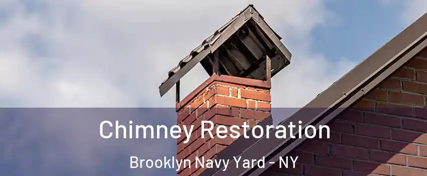 Chimney Restoration Brooklyn Navy Yard - NY