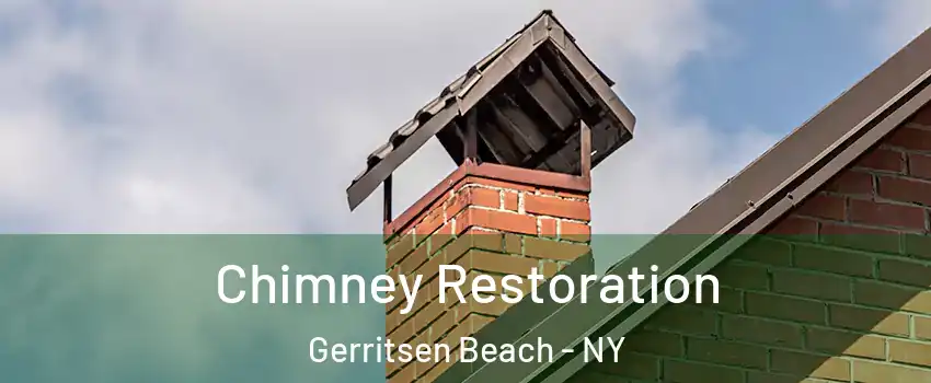 Chimney Restoration Gerritsen Beach - NY