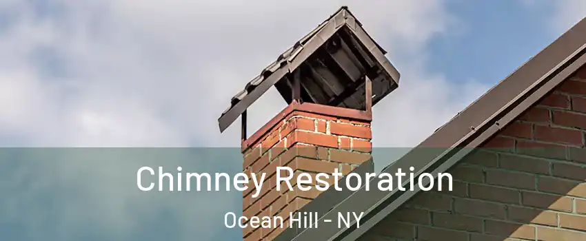 Chimney Restoration Ocean Hill - NY