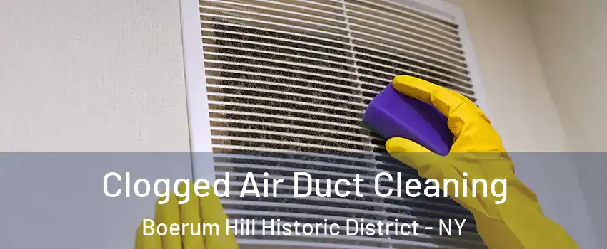 Clogged Air Duct Cleaning Boerum Hill Historic District - NY