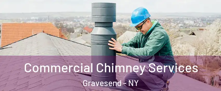 Commercial Chimney Services Gravesend - NY