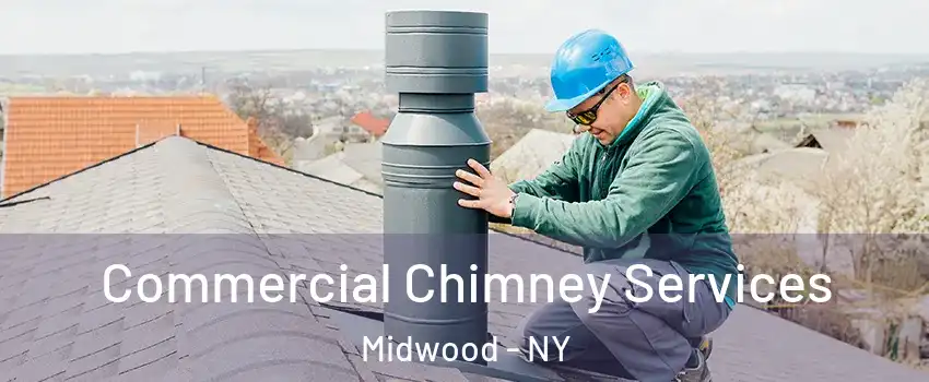 Commercial Chimney Services Midwood - NY