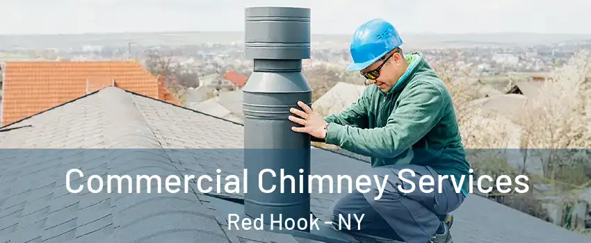 Commercial Chimney Services Red Hook - NY