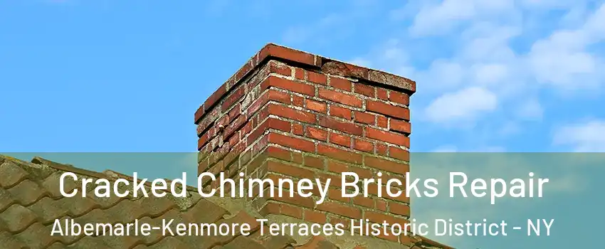 Cracked Chimney Bricks Repair Albemarle-Kenmore Terraces Historic District - NY