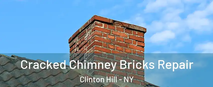 Cracked Chimney Bricks Repair Clinton Hill - NY