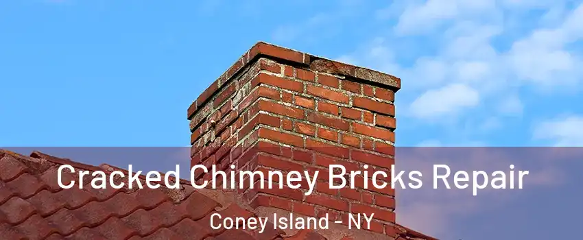 Cracked Chimney Bricks Repair Coney Island - NY