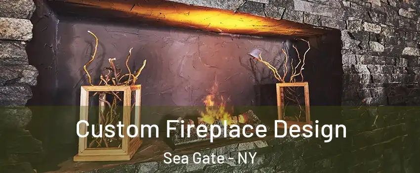 Custom Fireplace Design Sea Gate - NY