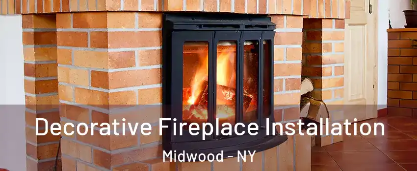 Decorative Fireplace Installation Midwood - NY