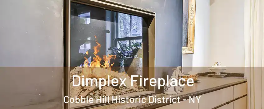 Dimplex Fireplace Cobble Hill Historic District - NY