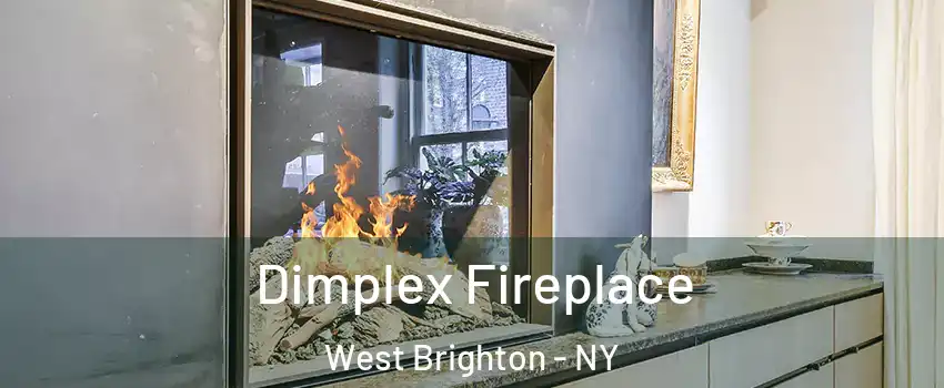 Dimplex Fireplace West Brighton - NY