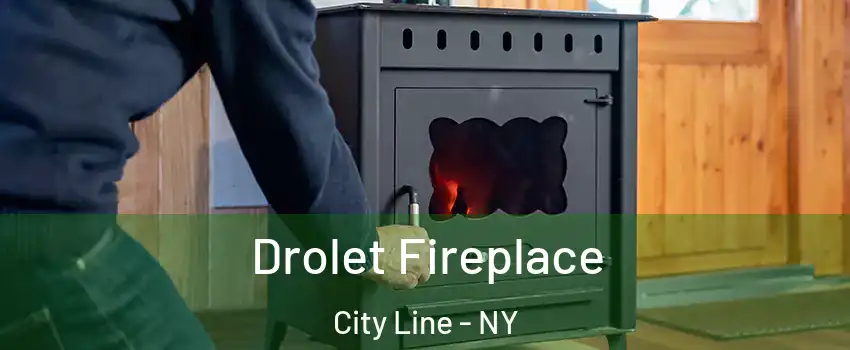 Drolet Fireplace City Line - NY