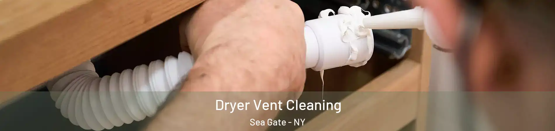 Dryer Vent Cleaning Sea Gate - NY