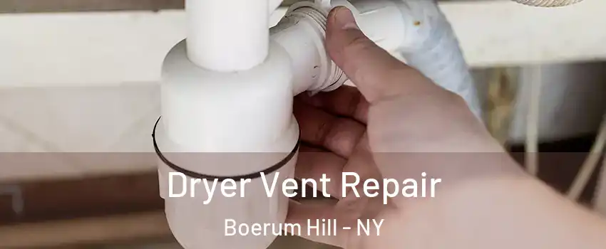 Dryer Vent Repair Boerum Hill - NY