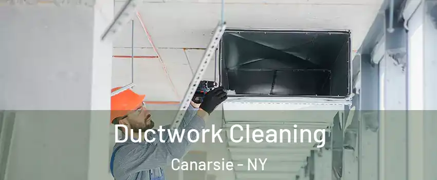 Ductwork Cleaning Canarsie - NY