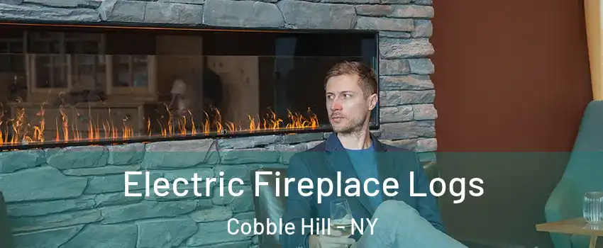 Electric Fireplace Logs Cobble Hill - NY