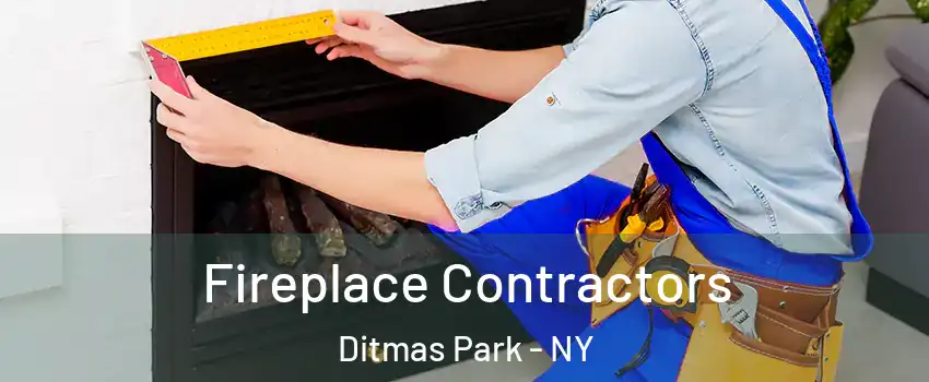 Fireplace Contractors Ditmas Park - NY