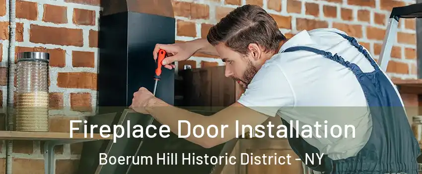 Fireplace Door Installation Boerum Hill Historic District - NY