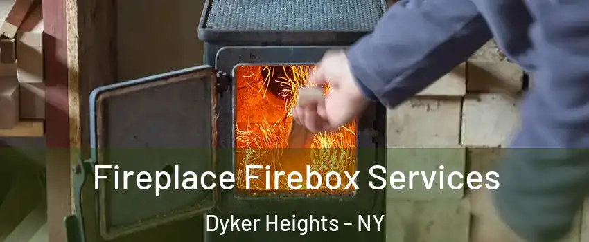 Fireplace Firebox Services Dyker Heights - NY