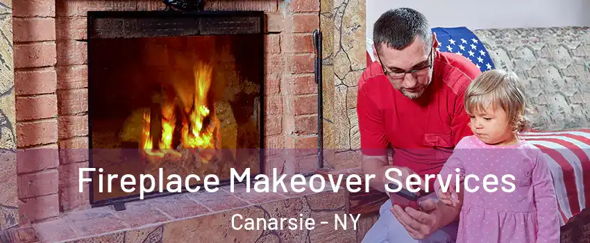 Fireplace Makeover Services Canarsie - NY