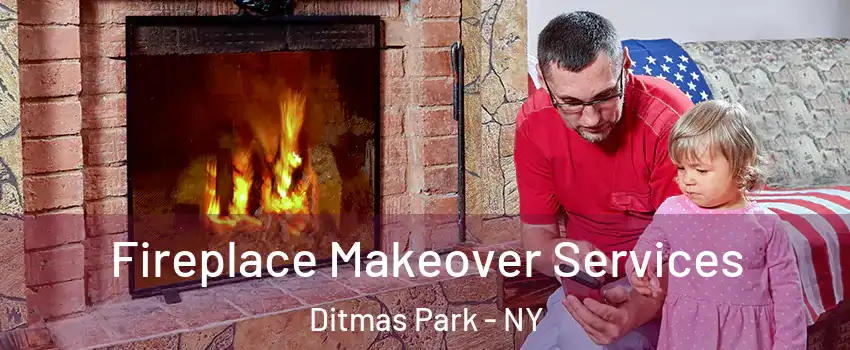 Fireplace Makeover Services Ditmas Park - NY