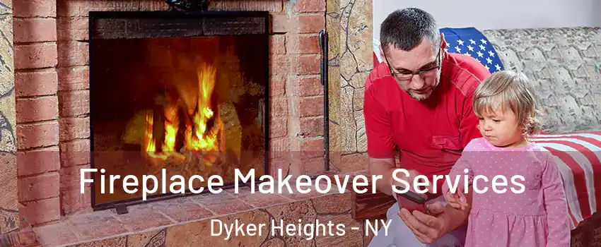 Fireplace Makeover Services Dyker Heights - NY