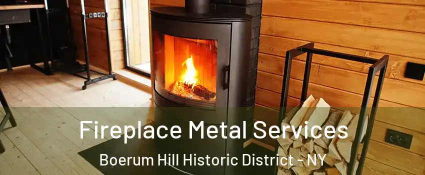 Fireplace Metal Services Boerum Hill Historic District - NY