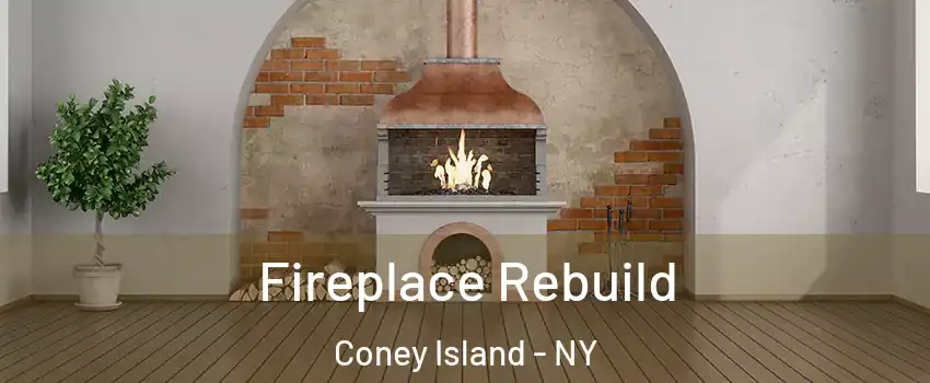 Fireplace Rebuild Coney Island - NY