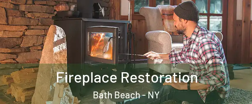 Fireplace Restoration Bath Beach - NY