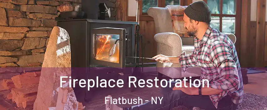 Fireplace Restoration Flatbush - NY