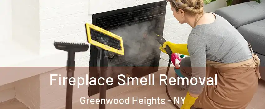 Fireplace Smell Removal Greenwood Heights - NY