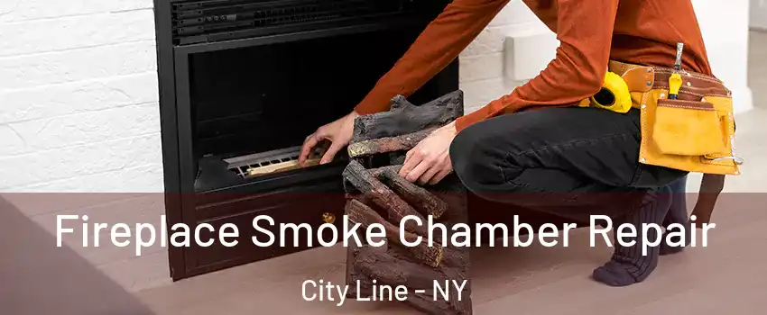 Fireplace Smoke Chamber Repair City Line - NY