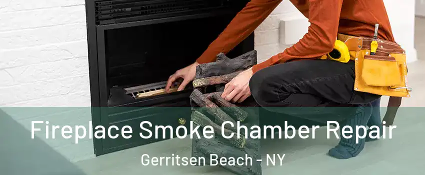 Fireplace Smoke Chamber Repair Gerritsen Beach - NY