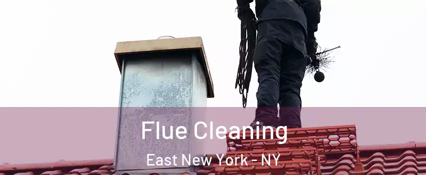 Flue Cleaning East New York - NY