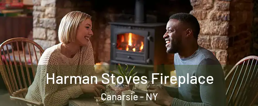 Harman Stoves Fireplace Canarsie - NY