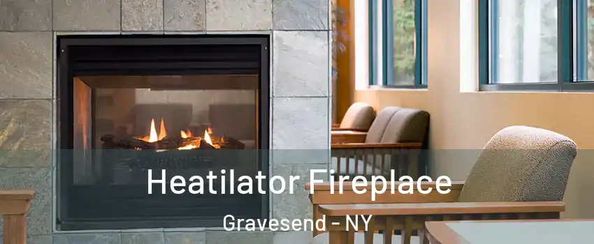 Heatilator Fireplace Gravesend - NY